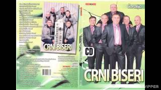 Crni biseri - Slavska pesma - (Audio 2009)