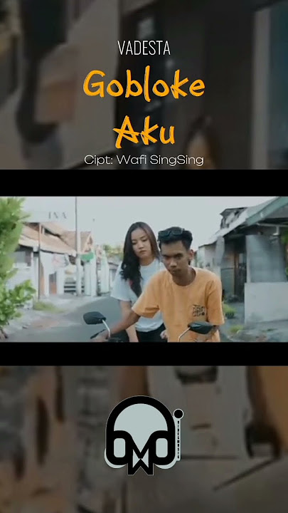 gobloke aku #vadesta