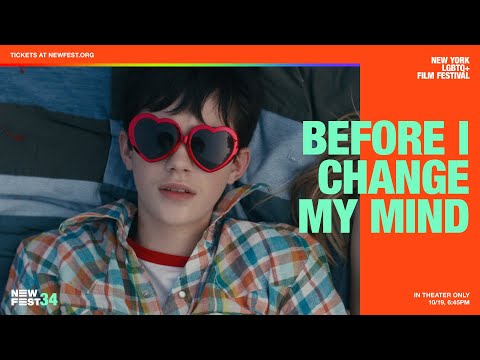 BEFORE I CHANGE MY MIND - Trailer - #NewFest34