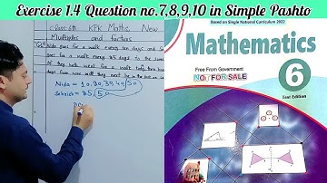 Class 6 Ex 1.4 Question no 7,8,9,10 | Class 6 Ex 1.4 Question no 7 in pashto | Kpk maths in pashto