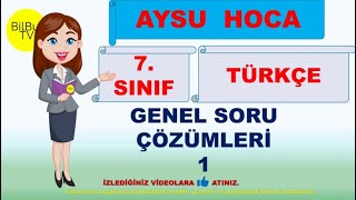 7. Sınıf Türkçe MEB Yayınlanmış Sınav Soruları Çözümü 1 Aysu hoca Bilbul TV 7. Sınıf Türkçe MEB Yayınlanmış Sınav Soruları Çözümü 1 Aysu hoca Bilbul TV