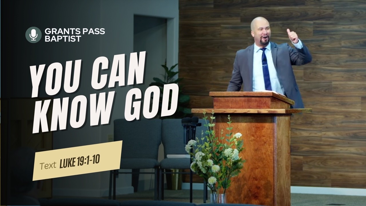 How to Seek Jesus Passionately — Luke 19:1-10 — sermon video from Grants Pass Baptist Church