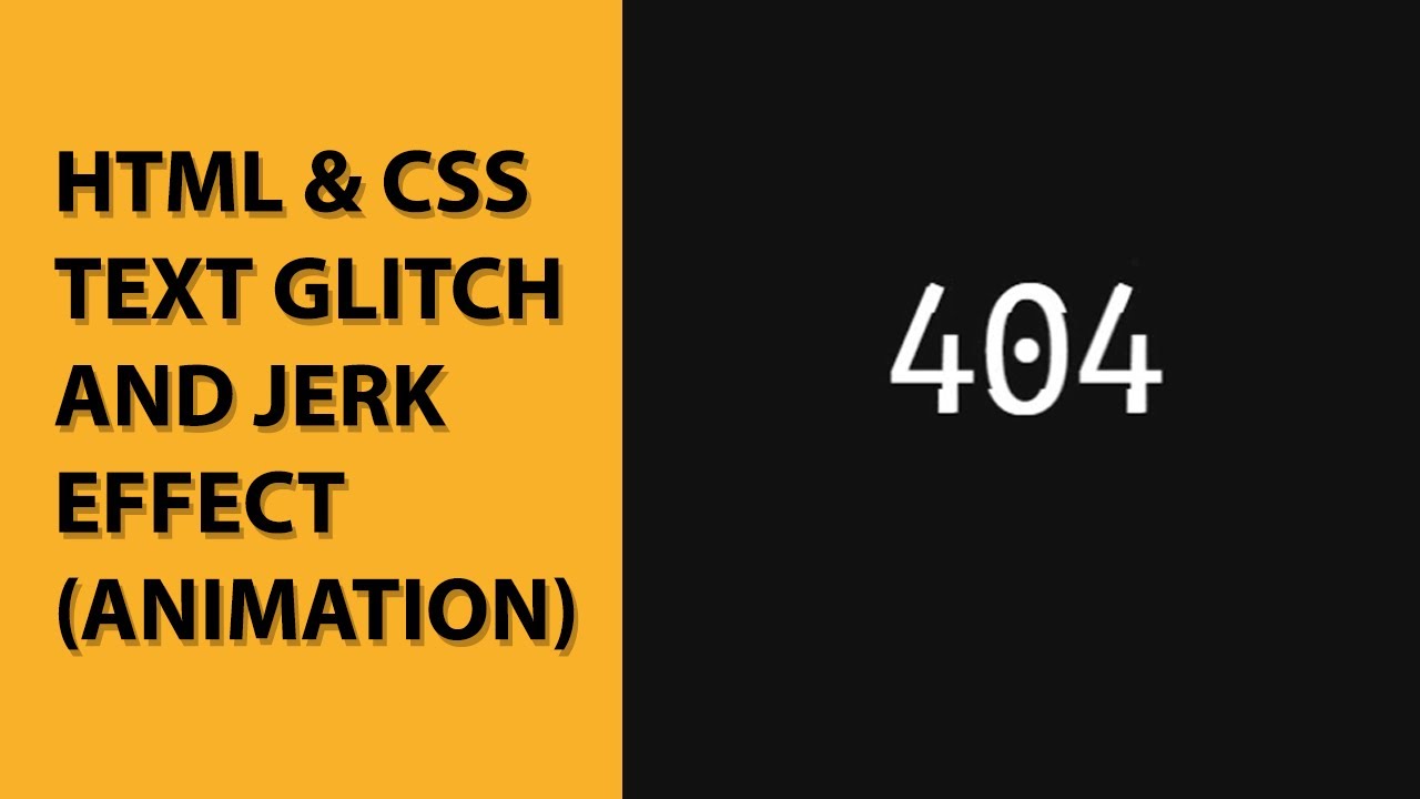 Pure CSS Text Glitch and Jerk Effect Tutorial