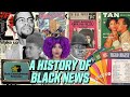 A History of Black News