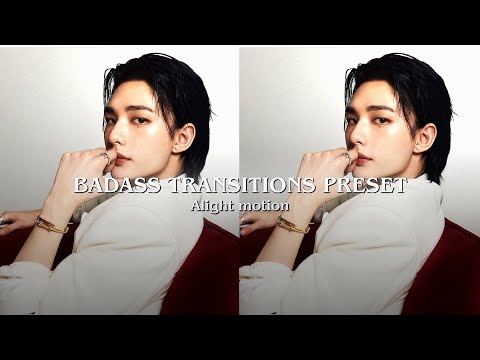 Badass transition presets #1 - Alight motion || (Qr codes, Alight link and XML)