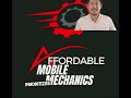 Affordable Mobile Mechanics Affordable Mobile Mechanics