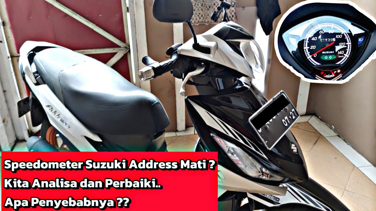 Penyebab Speedometer SUZUKI ADDRESS/NEX 2 Mati | Mari Kita Analisa |