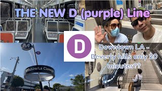 TRYING THE NEW D ( purple line ) METRO TRAIN | DOWNTOWN LA - BEVERLY HILLS | LA METRO GUIDE