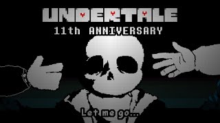 Undertale 11Th Anniversary Let Me Go.. Animation