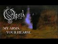 Opeth  my arms your hearse  acoustic rendition