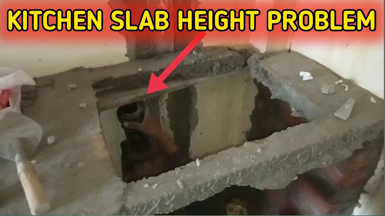 Kitchen Slab Height Galat Ho Gayi | Step by Step Solution | Site Practical Video 
