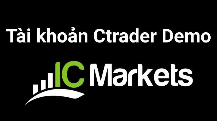 Hướng dẫn lập tài khoản icmarket