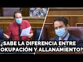 La lección de Pablo Iglesias a Egea (PP) sobre "OKUPACIÓN" y ALLANAMIENTO