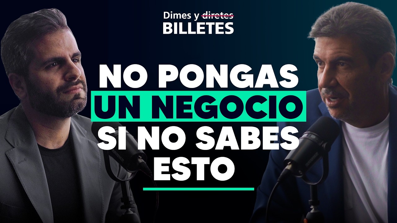 Arturo Elías Ayub: Lecciones de Negocios, Dinero y Éxito | Dimes y Billetes #318