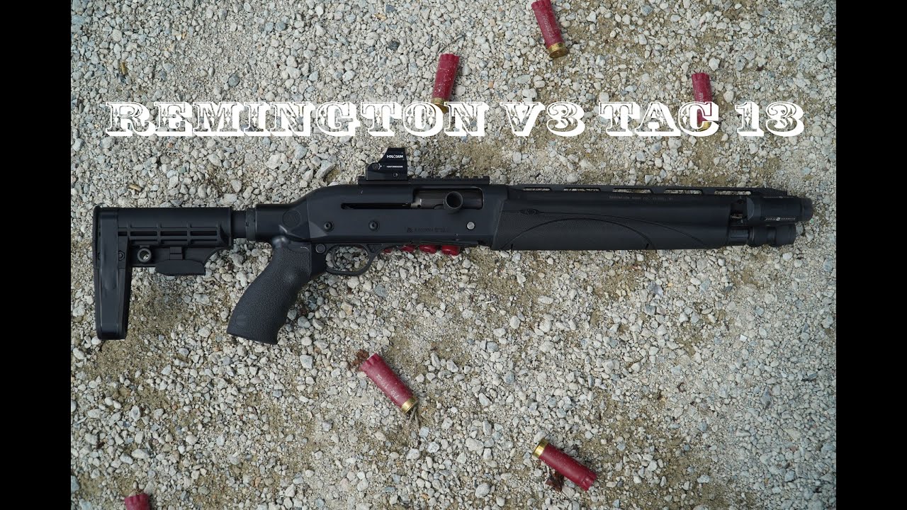 Review: Remington V3 TAC-13 - Guns and Ammo