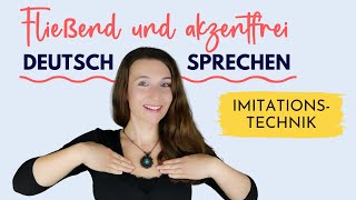 Akzentfrei und fließend Deutsch sprechen mit der Imitationstechnik│Dialog│Richtig Deutsch lernen
