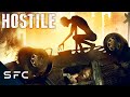 Hostile | Full Horror Sci-Fi Movie | Apocalyptic Alien Attack