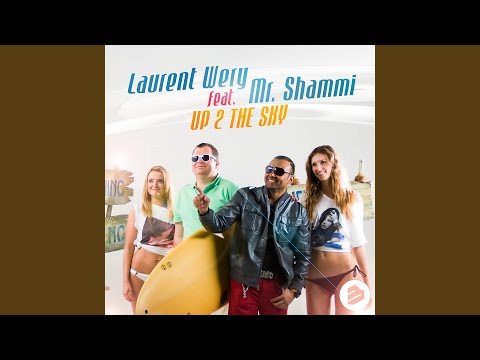 Putar Up 2 the Sky (DJ Tool) - Laurent Wery