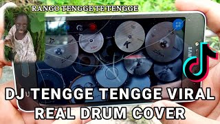 DJ TENGGE TENGGE VIRAL TIKTOK 2024 | REAL DRUM COVER