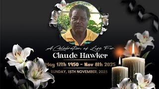 Celebration Of Life For Claude Hawker