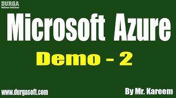 Microsoft Azure tutorials || Demo - 2 || by Mr. Kareem on 24-02-2020 @ 11:30 AM