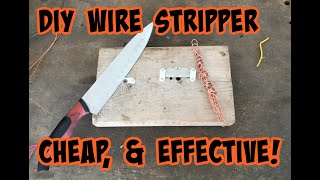 DIY wire stripper. Here are a few quick, easy and cheap ways to make your own wire stripper.