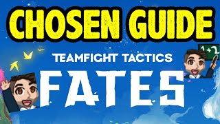 How to use chosen (TFT Fates) | Challenger Guide | JinxedJK