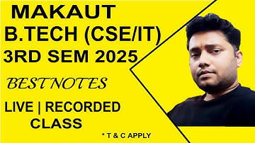 MAKAUT B.Tech 3rd semester online tuition 2025 | B.Tech semester notes