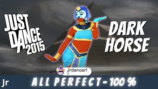 Just Dance 2015 L Dark Horse all Perfect