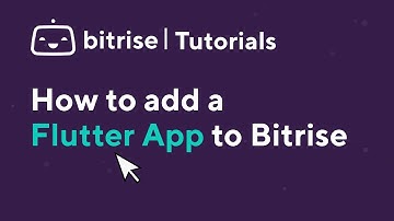 How to add a Flutter App to Bitrise  | TUTORIAL
