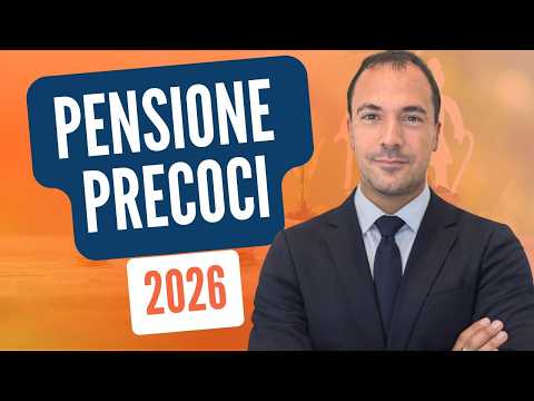 Video PENSIONE LAVORATORI PRECOCI 2026: requisiti, domanda, pensione anticipata