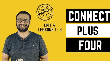 Connect Plus 4 | Unit 4 | lessons 1 : 3 | كونكت بلس للصف الرابع الوحدة الرابعة الدرس الأول : الثالث