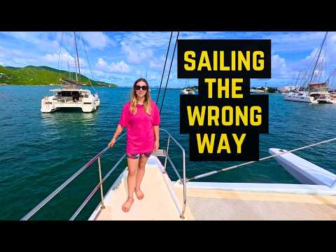 Sailing from the BVI to Saint Martin  [Ep. 144]
