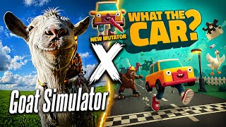 Goat Simulator+ | WHAT THE GOAT? | Event Showcase | Collaboration with WHAT THE CAR?
