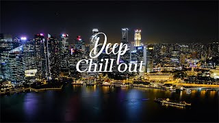 Deep Night Chillout 🌙 Summer Special Mega Mix 🎸 Night Lounge Music for Relax