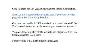 Case Solution Las Vegas Construction Ethical Contracting