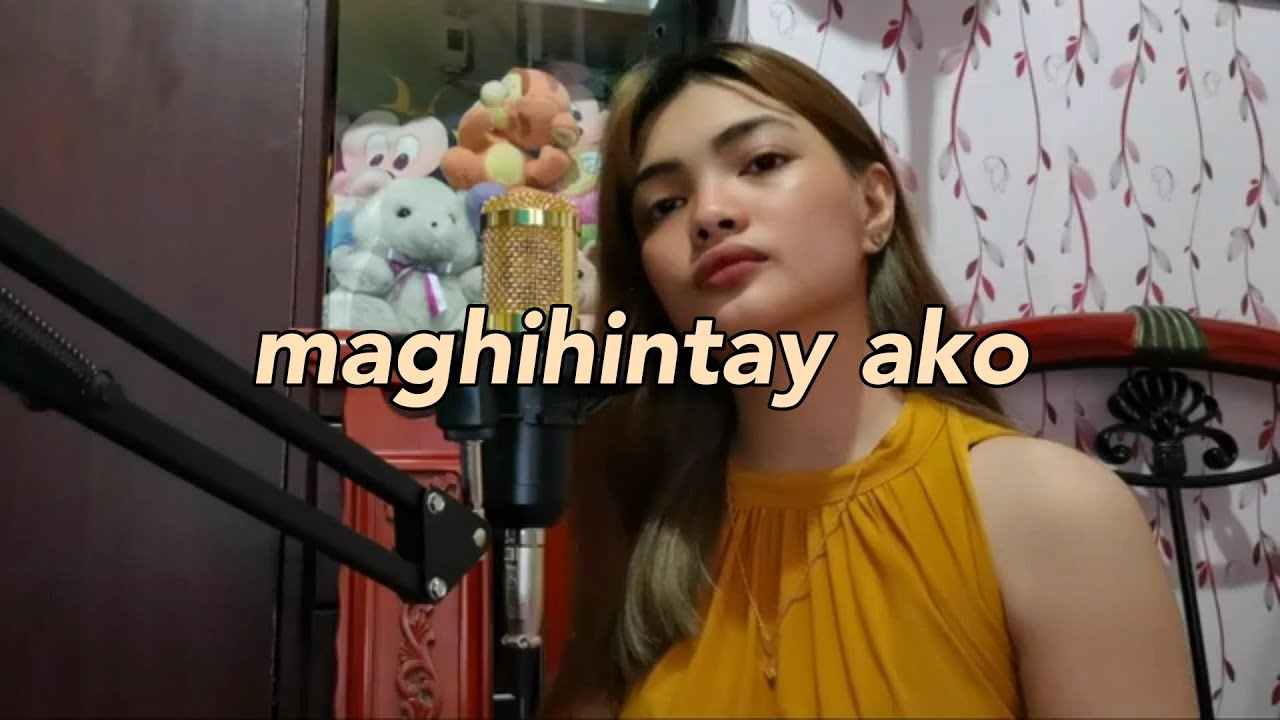 Maghihintay Ako - Jona (cover) // Alyssa Kate