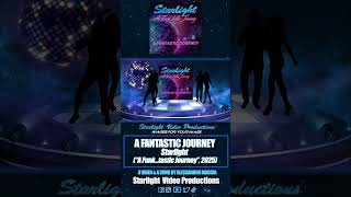 A Fantastic Journey - Starlight (Short) (A Funk...tastic Journey, 2025)