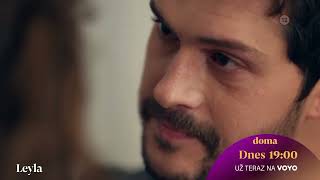 Leyla 37-38 Dnes O 1900 Na Tv Doma A V Predstihu Voyo