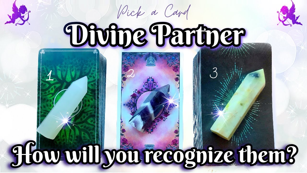 PICK A CARD🔮How Will You Recognize Your Divine Partner?💕+Your Relationship✨EXTRA DETAILED 30-40min