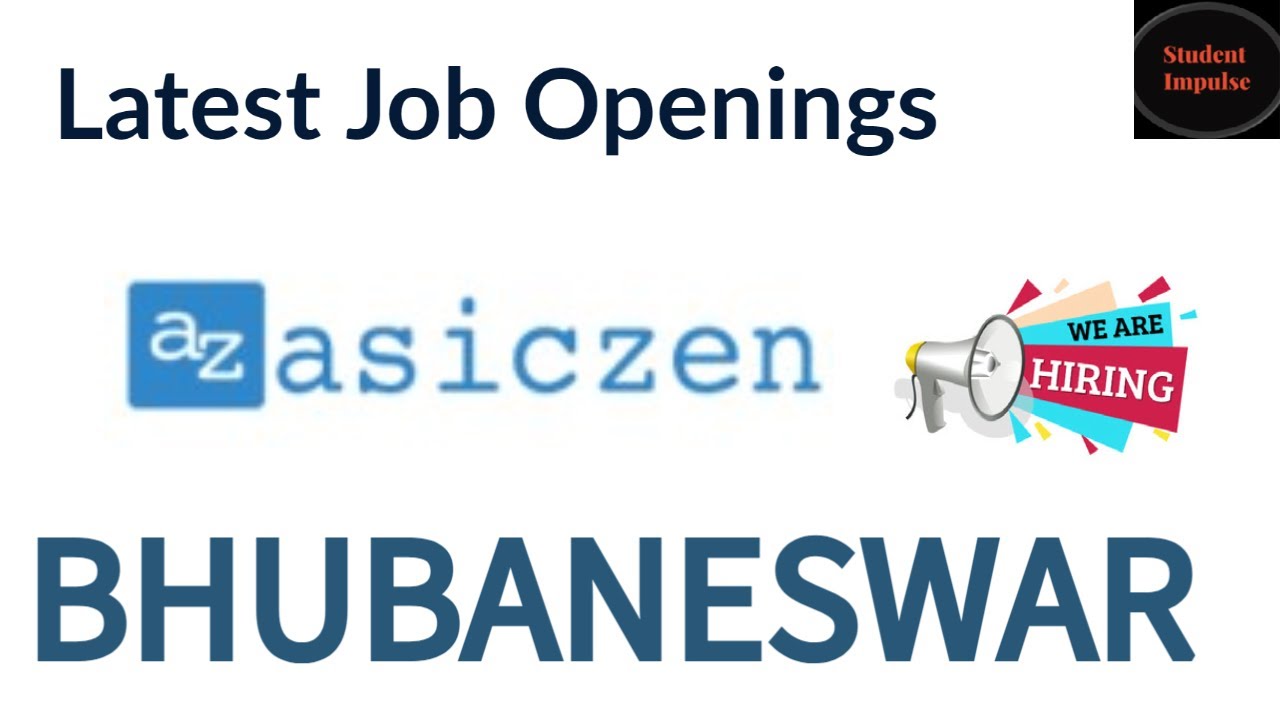 Job Openings in Bhubaneswar Job Vacancy in Asiczen Technologies Jobs