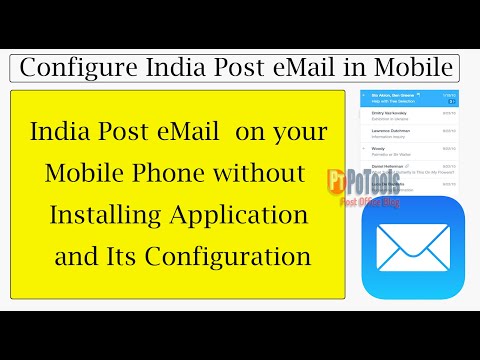 India Post eMail Configuration on Mobile without installing Software