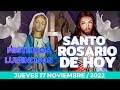 SANTO ROSARIO DE HOY Jueves 17 Noviembre 2022 MISTERIOS LUMINOSOS