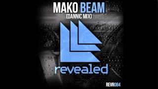Mako   Beam   Dannic Mix