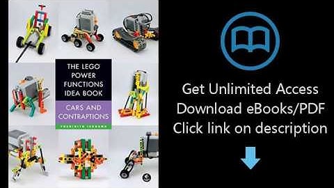 The LEGO Power Functions Idea Book, Vol. 2: Cars and Contraptions