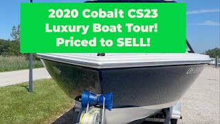 Cobalt CS23: Luxury Boat Tour! Priced To SELL!
