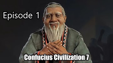 Harsh Lessons Early | Civilization 7 Confucius (Episode 1)