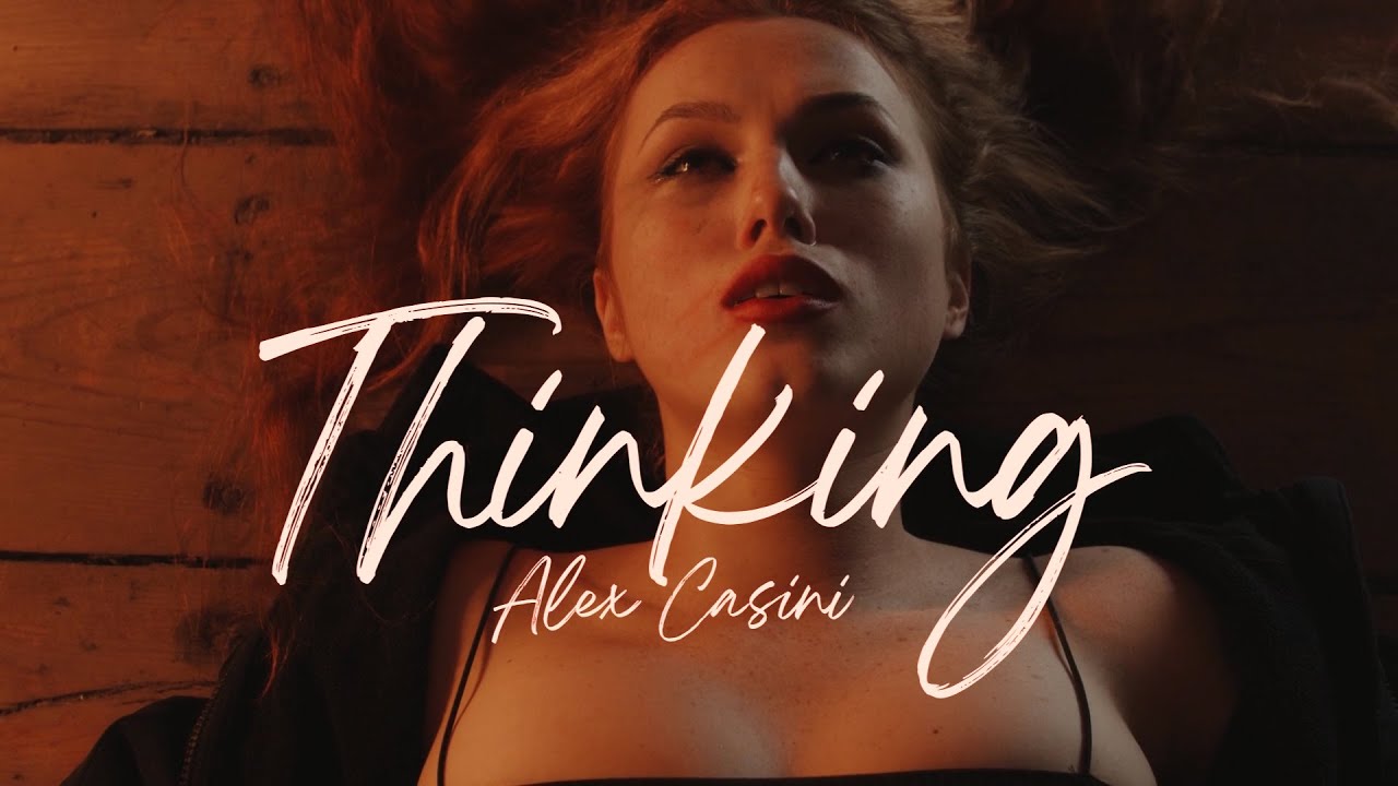 ALEX CASINI - Thinking (Radio Edit)
