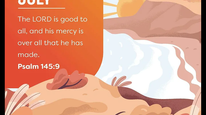 Good to All (Psalm 145:9)