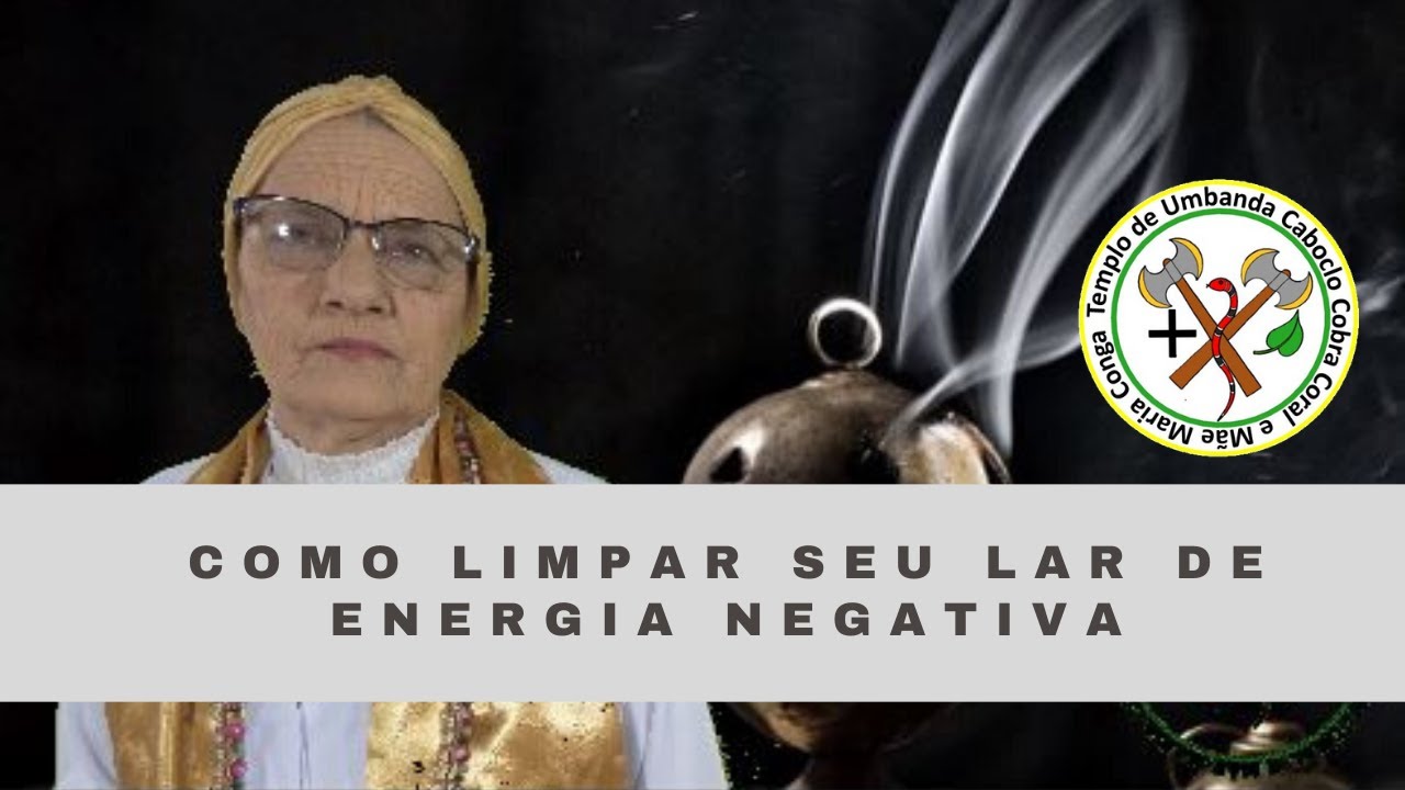 Como Limpar seu lar de energias negativas - YouTube